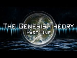 The Genesis Theory – (Part 1)