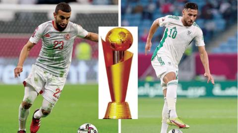 تونس والجزائر تصطدمان في ديربي مغاربي مهره «كأس العرب»