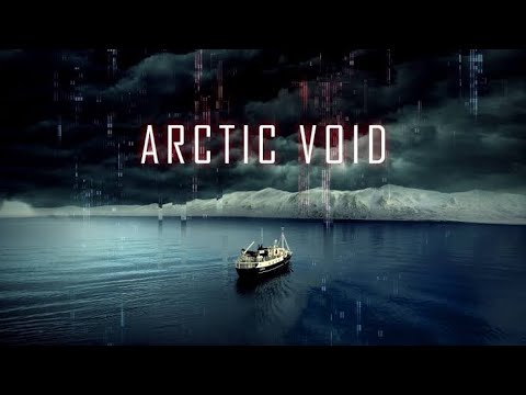 فلم اثاره والخيال العلمى الفراغ في القطب الشماليArctic Void (2022)